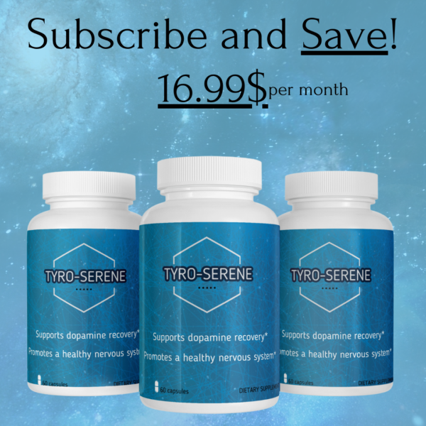 Tyro-Serene - Addiction Recovery Supplement (1 Month Subscription)